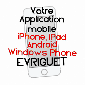 application mobile à EVRIGUET / MORBIHAN