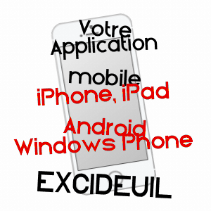 application mobile à EXCIDEUIL / DORDOGNE