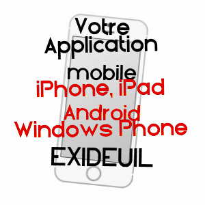 application mobile à EXIDEUIL / CHARENTE