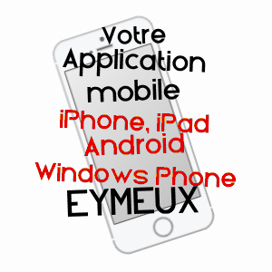 application mobile à EYMEUX / DRôME