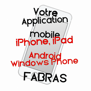 application mobile à FABRAS / ARDèCHE