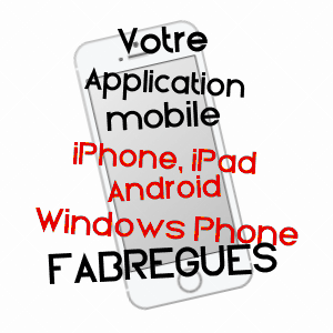 application mobile à FABRèGUES / HéRAULT