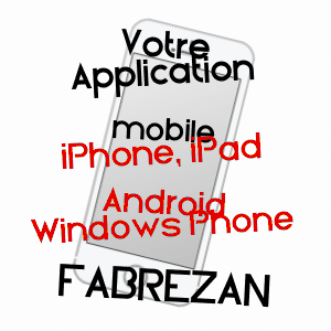 application mobile à FABREZAN / AUDE