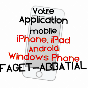 application mobile à FAGET-ABBATIAL / GERS