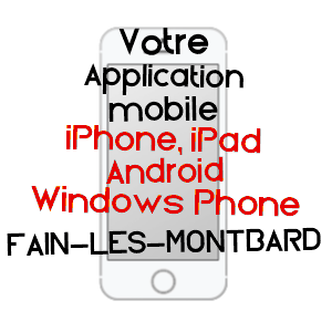 application mobile à FAIN-LèS-MONTBARD / CôTE-D'OR
