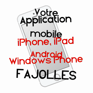 application mobile à FAJOLLES / TARN-ET-GARONNE