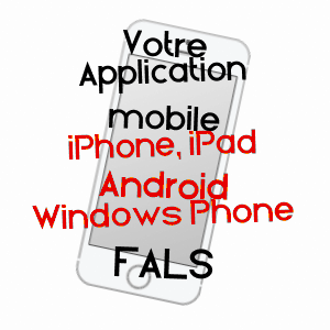 application mobile à FALS / LOT-ET-GARONNE