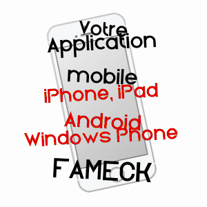 application mobile à FAMECK / MOSELLE