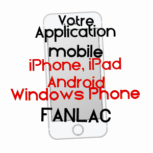 application mobile à FANLAC / DORDOGNE