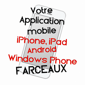 application mobile à FARCEAUX / EURE
