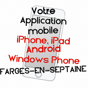 application mobile à FARGES-EN-SEPTAINE / CHER
