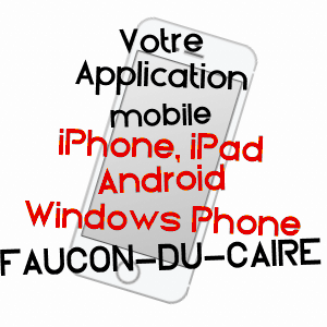 application mobile à FAUCON-DU-CAIRE / ALPES-DE-HAUTE-PROVENCE