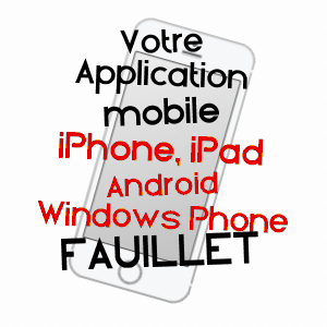 application mobile à FAUILLET / LOT-ET-GARONNE