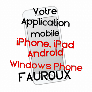 application mobile à FAUROUX / TARN-ET-GARONNE