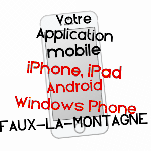 application mobile à FAUX-LA-MONTAGNE / CREUSE