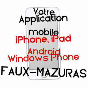 application mobile à FAUX-MAZURAS / CREUSE