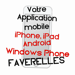 application mobile à FAVERELLES / LOIRET