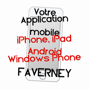 application mobile à FAVERNEY / HAUTE-SAôNE