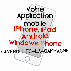 application mobile à FAVEROLLES-LA-CAMPAGNE / EURE