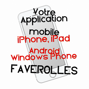 application mobile à FAVEROLLES / SOMME