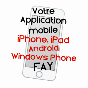 application mobile à FAY / SOMME