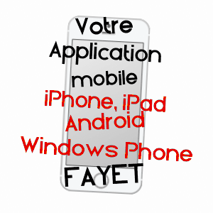 application mobile à FAYET / AVEYRON