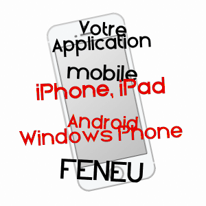 application mobile à FENEU / MAINE-ET-LOIRE