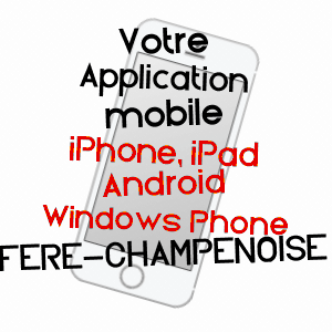 application mobile à FèRE-CHAMPENOISE / MARNE