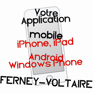 application mobile à FERNEY-VOLTAIRE / AIN