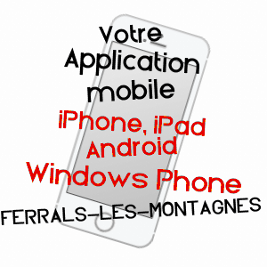 application mobile à FERRALS-LES-MONTAGNES / HéRAULT