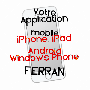 application mobile à FERRAN / AUDE