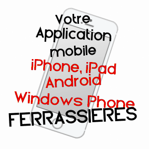 application mobile à FERRASSIèRES / DRôME