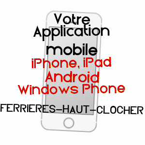 application mobile à FERRIèRES-HAUT-CLOCHER / EURE