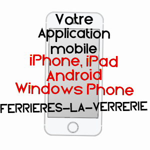 application mobile à FERRIèRES-LA-VERRERIE / ORNE