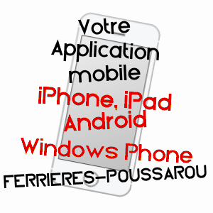 application mobile à FERRIèRES-POUSSAROU / HéRAULT