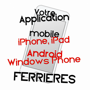 application mobile à FERRIèRES / TARN