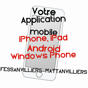 application mobile à FESSANVILLIERS-MATTANVILLIERS / EURE-ET-LOIR