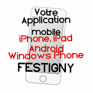 application mobile à FESTIGNY / YONNE