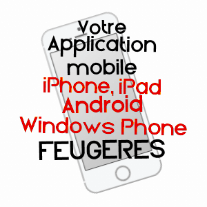 application mobile à FEUGèRES / MANCHE