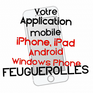 application mobile à FEUGUEROLLES / EURE