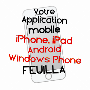 application mobile à FEUILLA / AUDE