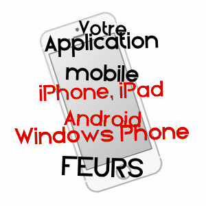 application mobile à FEURS / LOIRE