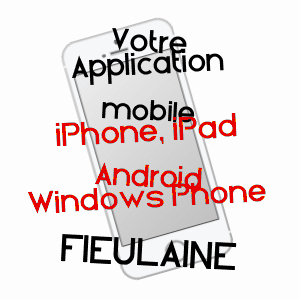 application mobile à FIEULAINE / AISNE