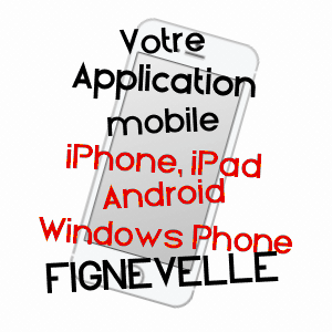 application mobile à FIGNéVELLE / VOSGES