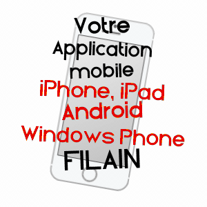 application mobile à FILAIN / HAUTE-SAôNE