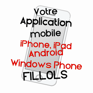 application mobile à FILLOLS / PYRéNéES-ORIENTALES