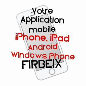 application mobile à FIRBEIX / DORDOGNE