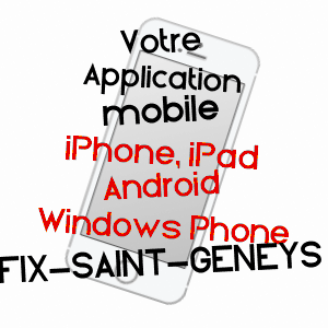 application mobile à FIX-SAINT-GENEYS / HAUTE-LOIRE