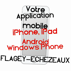 application mobile à FLAGEY-ECHéZEAUX / CôTE-D'OR
