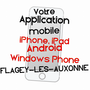 application mobile à FLAGEY-LèS-AUXONNE / CôTE-D'OR